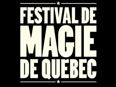 The Québec City Magic Festival 